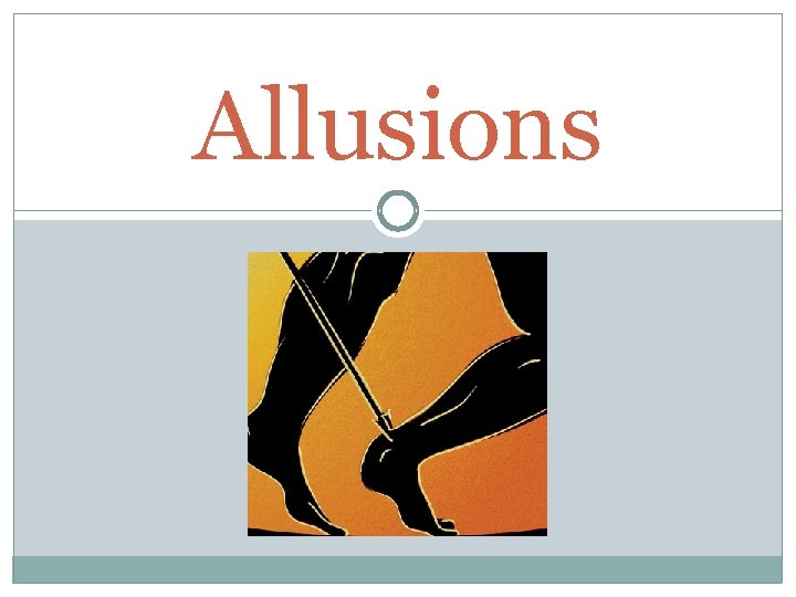 Allusions 