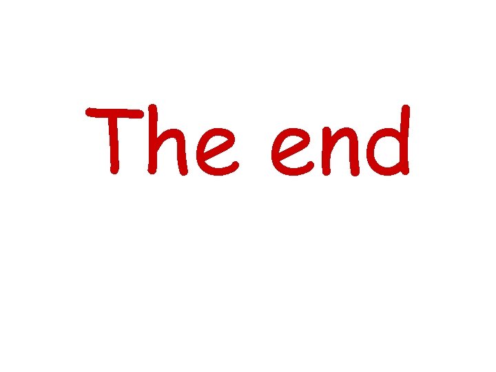 The end 