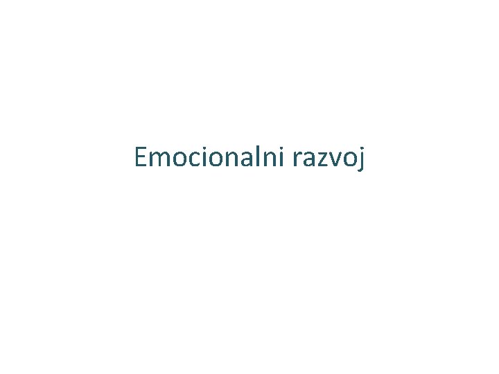 Emocionalni razvoj 