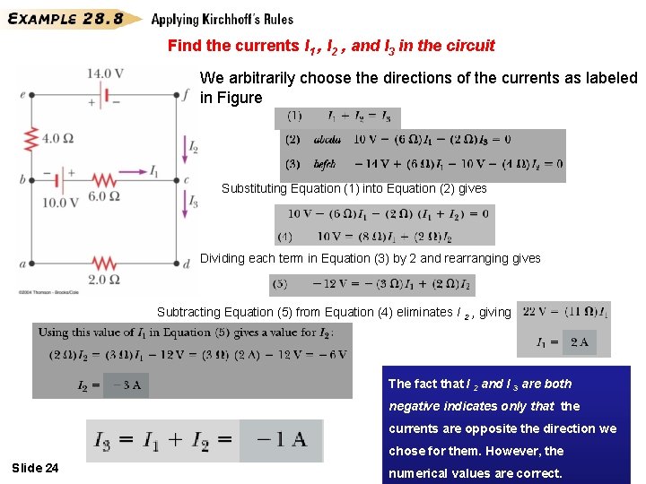 Find the currents I 1 , I 2 , and I 3 in the