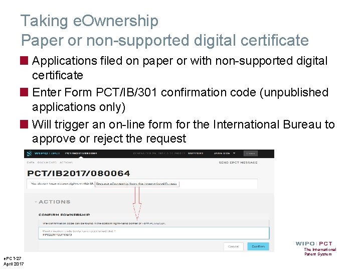 Taking e. Ownership Paper or non-supported digital certificate ■ Applications filed on paper or