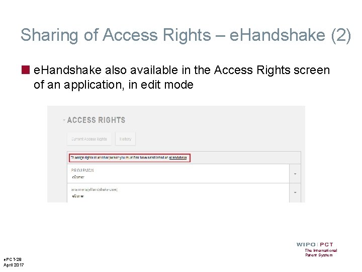 Sharing of Access Rights – e. Handshake (2) ■ e. Handshake also available in