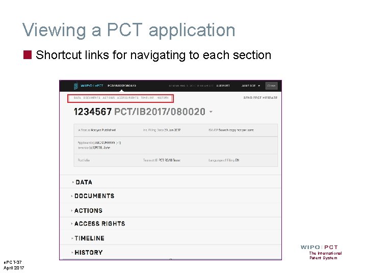 Viewing a PCT application ■ Shortcut links for navigating to each section e. PCT-37