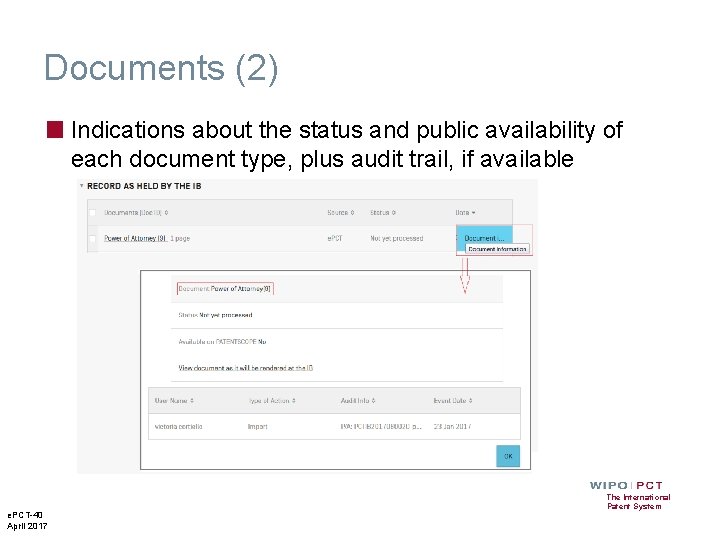 Documents (2) ■ Indications about the status and public availability of each document type,