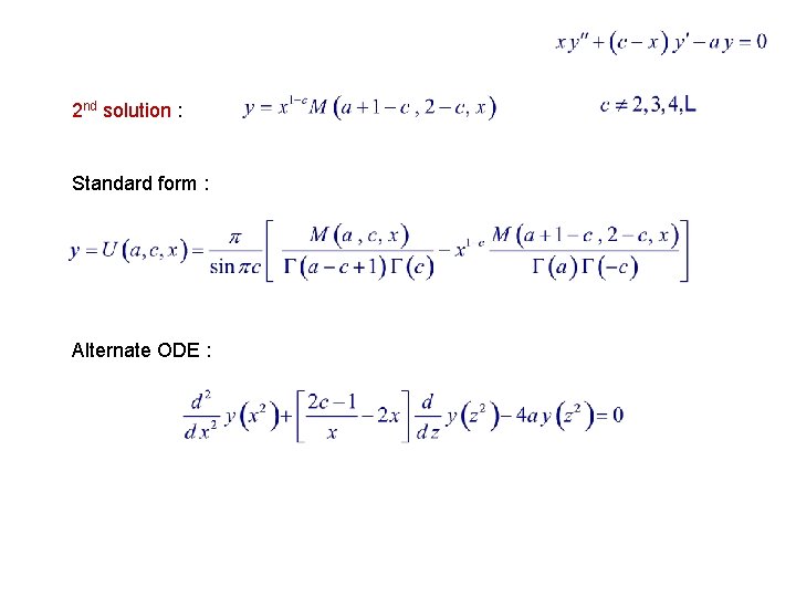 2 nd solution : Standard form : Alternate ODE : 