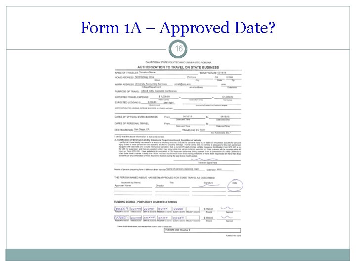 Form 1 A – Approved Date? 16 