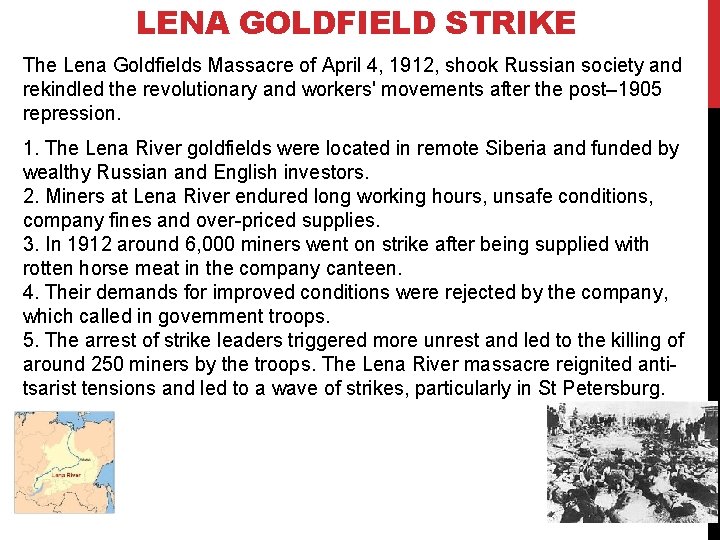 LENA GOLDFIELD STRIKE The Lena Goldfields Massacre of April 4, 1912, shook Russian society