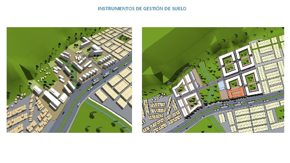 INSTRUMENTOS DE GESTIÓN DE SUELO 