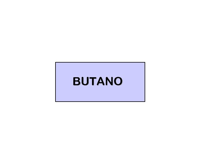 BUTANO 