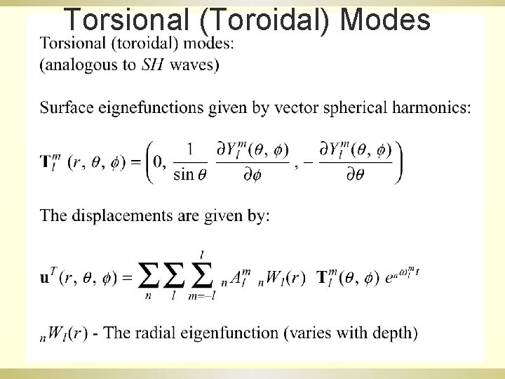 Torsional (Toroidal) Modes 