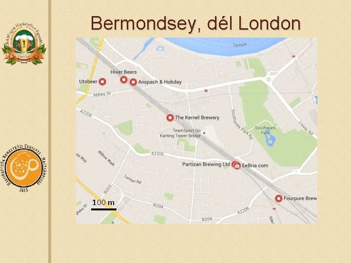 Bermondsey, dél London 100 m 