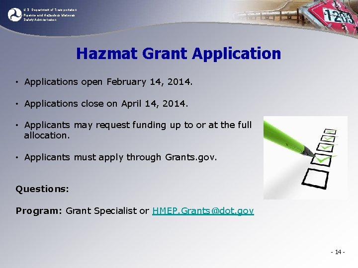 U. S. Department of Transportation Pipeline and Hazardous Materials Safety Administration Hazmat Grant Application