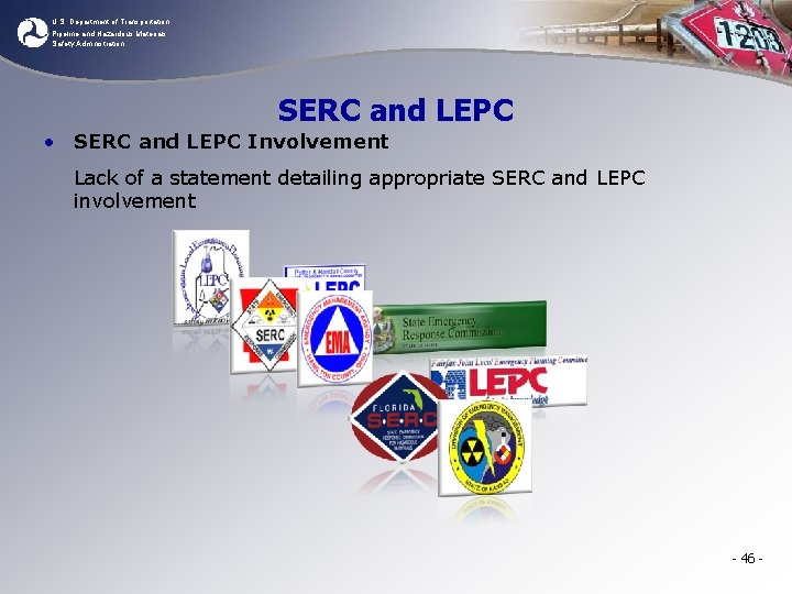 U. S. Department of Transportation Pipeline and Hazardous Materials Safety Administration SERC and LEPC