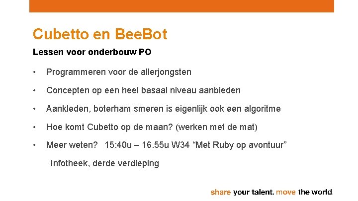 Cubetto en Bee. Bot Lessen voor onderbouw PO • Programmeren voor de allerjongsten •