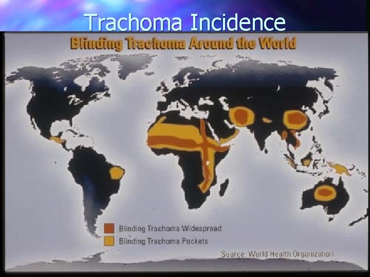 Trachoma Incidence 22 12/5/2020 