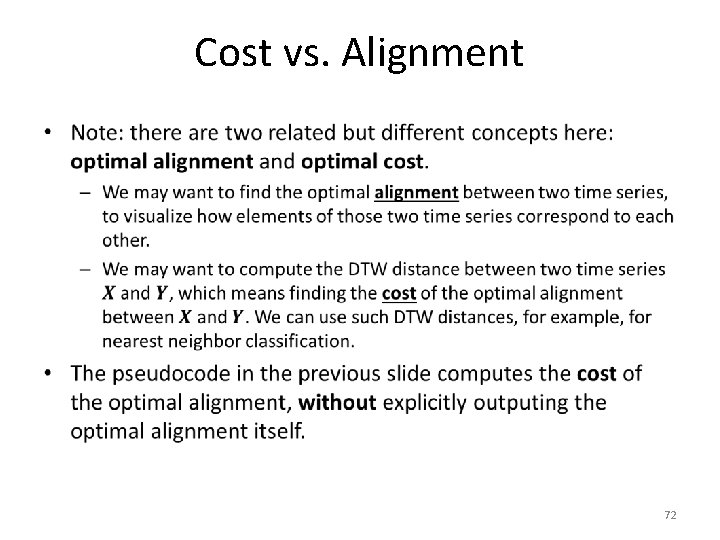 Cost vs. Alignment • 72 