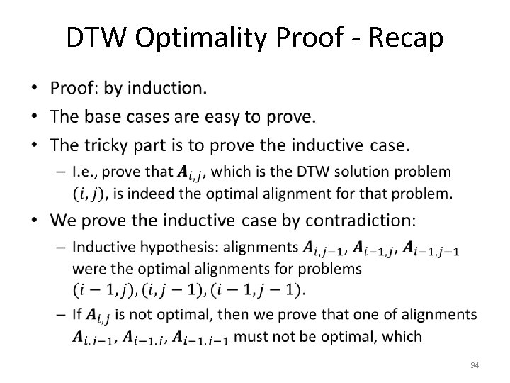 DTW Optimality Proof - Recap • 94 