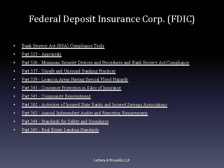 Federal Deposit Insurance Corp. (FDIC) • Bank Secrecy Act (BSA) Compliance Tools • Part Federal Deposit Insurance Corp. (FDIC) • Bank Secrecy Act (BSA) Compliance Tools • Part