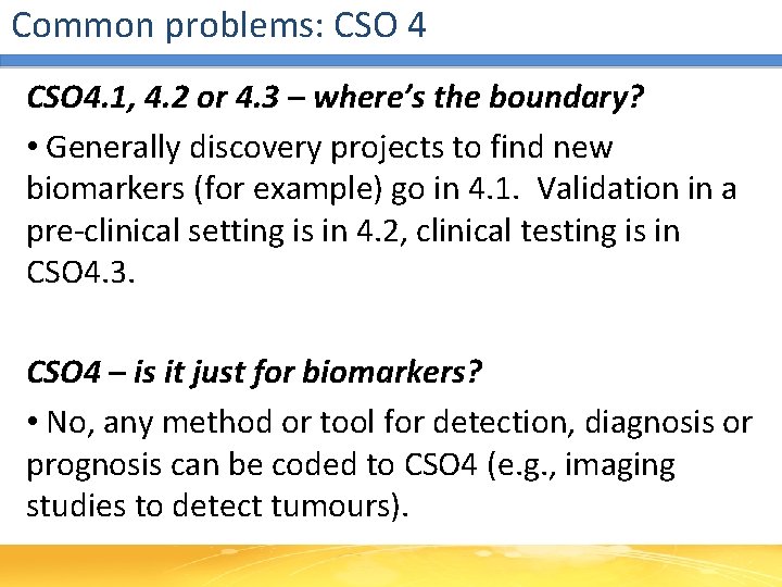 Common problems: CSO 4. 1, 4. 2 or 4. 3 – where’s the boundary?