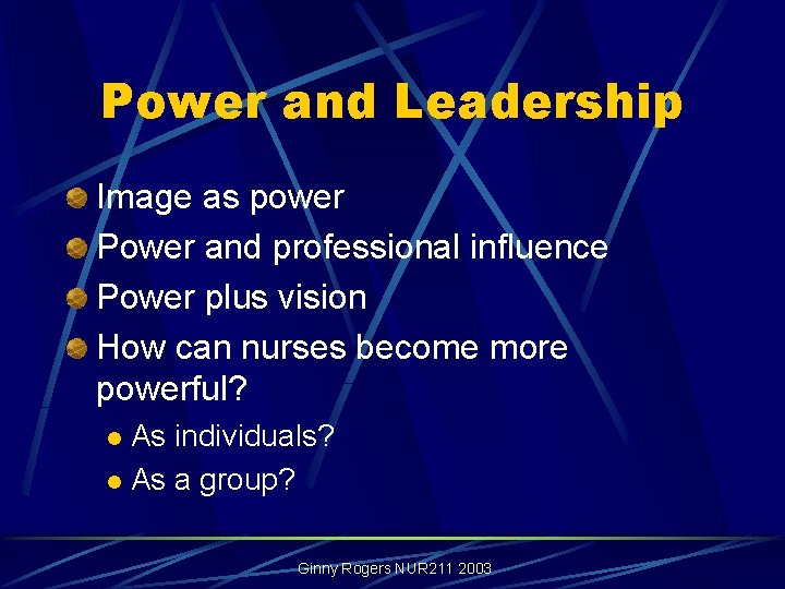 Power and Leadership Image as power Power and professional influence Power plus vision How