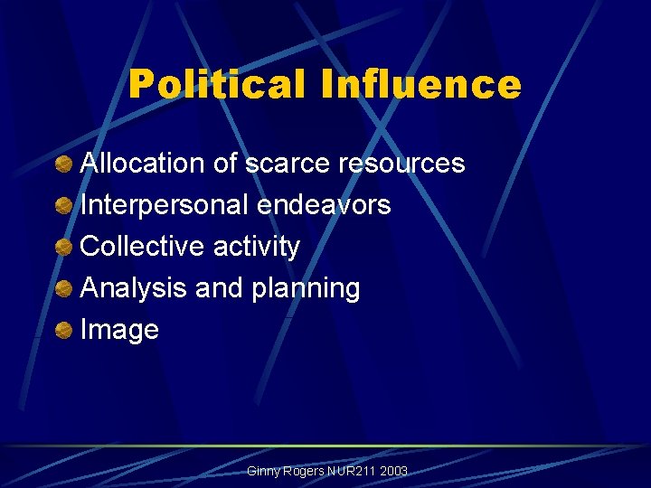 Political Influence Allocation of scarce resources Interpersonal endeavors Collective activity Analysis and planning Image