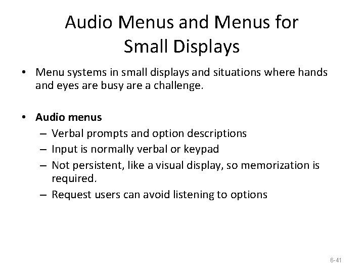 Audio Menus and Menus for Small Displays • Menu systems in small displays and