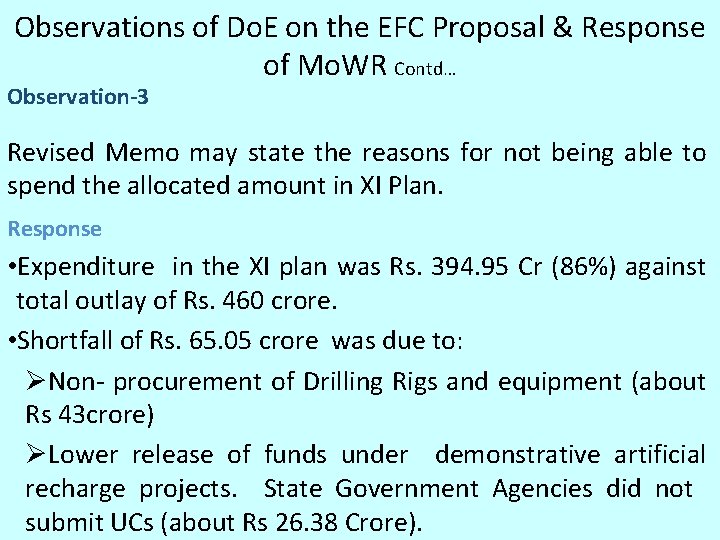 Observations of Do. E on the EFC Proposal & Response of Mo. WR Contd… Observations of Do. E on the EFC Proposal & Response of Mo. WR Contd…
