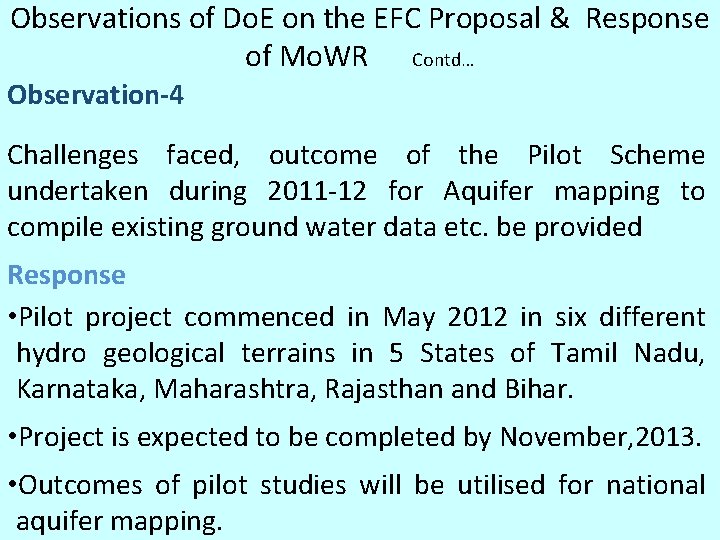Observations of Do. E on the EFC Proposal & Response of Mo. WR Contd… Observations of Do. E on the EFC Proposal & Response of Mo. WR Contd…