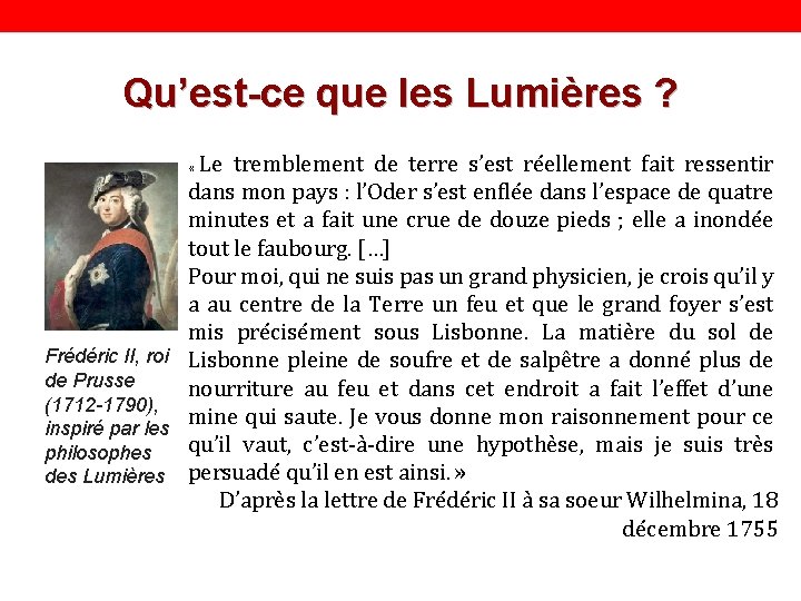 Qu’est-ce que les Lumières ? Le tremblement de terre s’est réellement fait ressentir dans