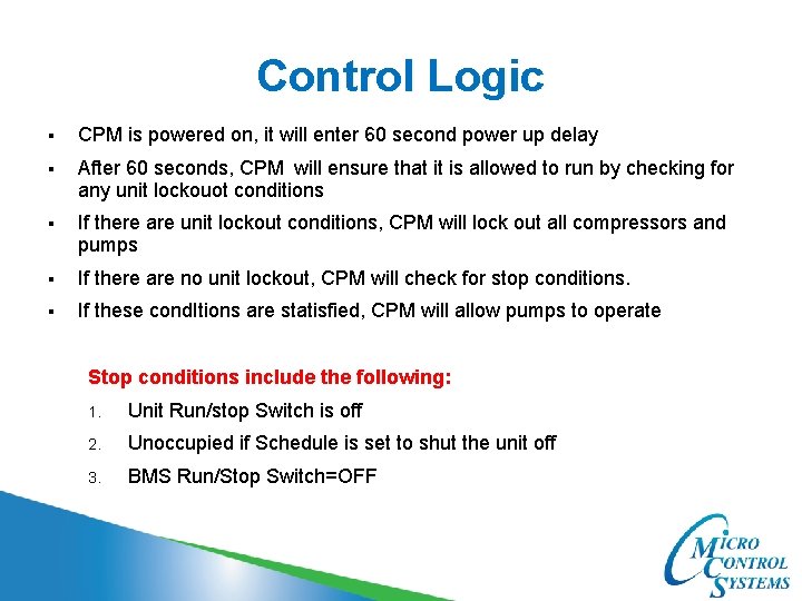 Control Logic § CPM is powered on, it will enter 60 second power up