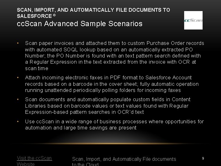 SCAN, IMPORT, AND AUTOMATICALLY FILE DOCUMENTS TO SALESFORCE ® cc. Scan Advanced Sample Scenarios