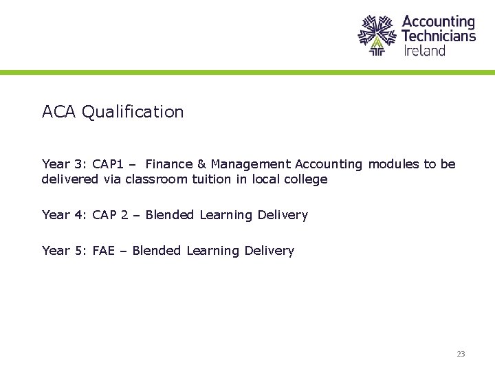 ACA Qualification Year 3: CAP 1 – Finance & Management Accounting modules to be