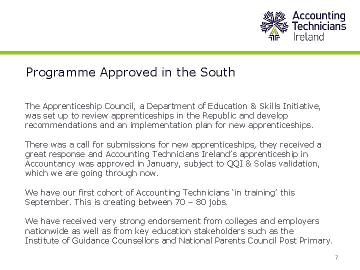 Programme Approved in the South The Apprenticeship Council, a Department of Education & Skills