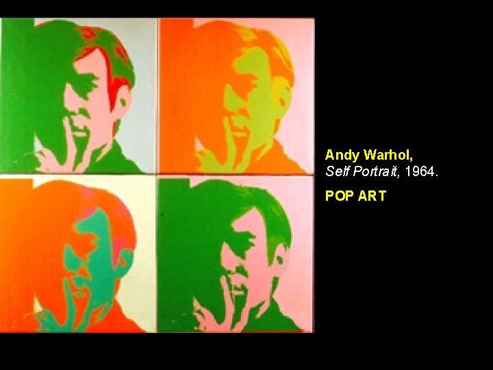 Andy Warhol, Self Portrait, 1964. POP ART 