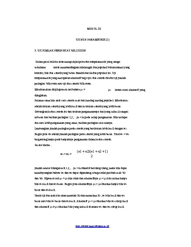 MODUL IX UJI NON PARAMETRIK (2) 3. UJI JUMLAH PERINGKAT WILCOXON Dalam pasal ini