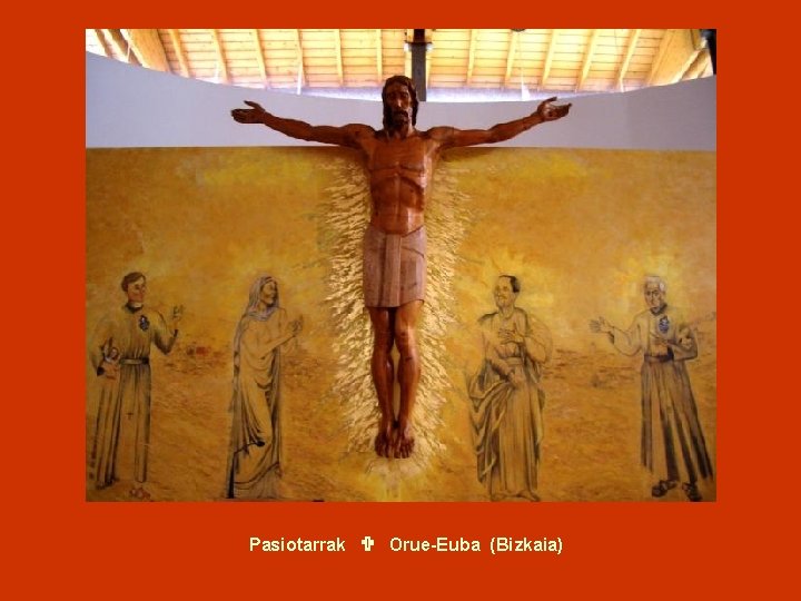 Pasiotarrak Orue-Euba (Bizkaia) Pasiotarrak Orue-Euba (Bizkaia)