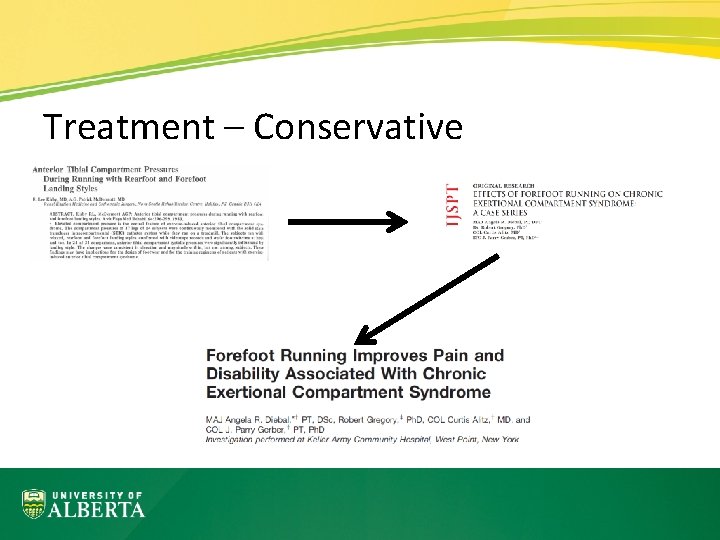 Treatment – Conservative 