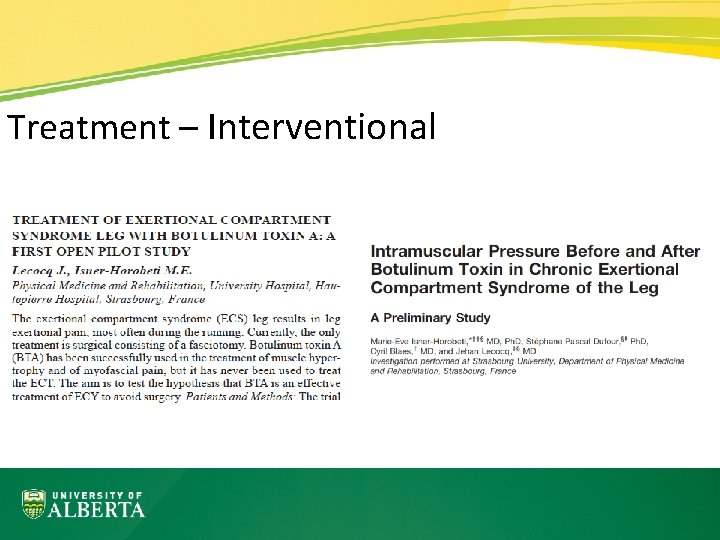 Treatment – Interventional 