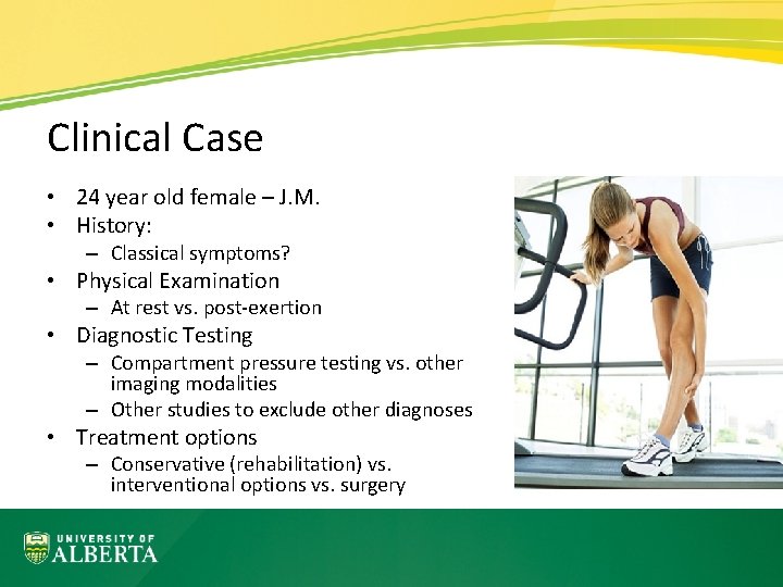 Clinical Case • 24 year old female – J. M. • History: – Classical