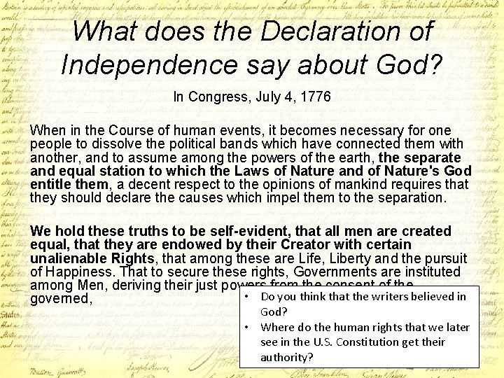 What does the Declaration of Independence say about God? In Congress, July 4, 1776