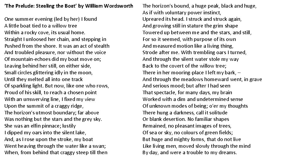 ‘The Prelude: Stealing the Boat’ by William Wordsworth One summer evening (led by her)