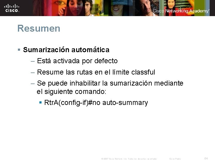 Resumen § Sumarización automática – Está activada por defecto – Resume las rutas en Resumen § Sumarización automática – Está activada por defecto – Resume las rutas en