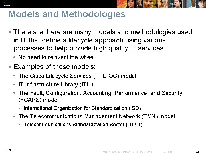 Models and Methodologies § There are there are many models and methodologies used in Models and Methodologies § There are there are many models and methodologies used in