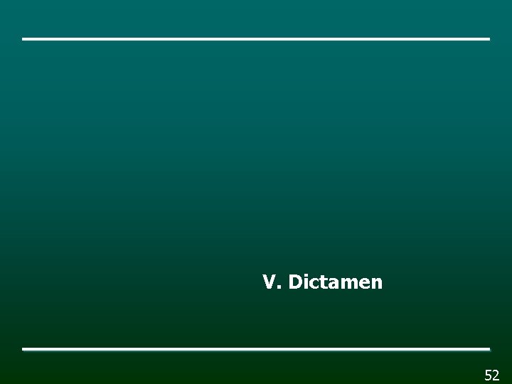V. Dictamen 52 