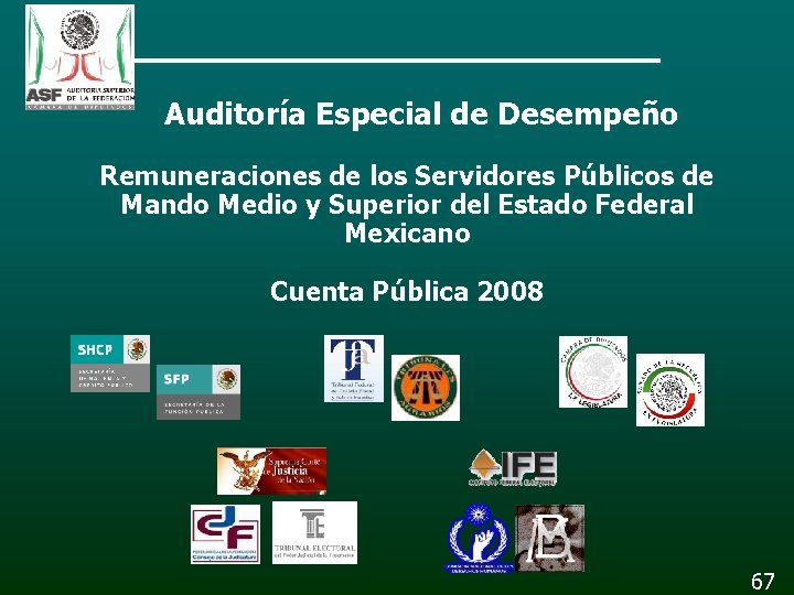 Auditoría Especial de Desempeño Remuneraciones de los Servidores Públicos de Mando Medio y Superior