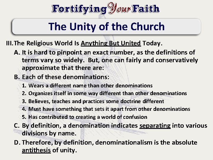 The Unity of the Church III. The Religious World Is Anything But United Today.