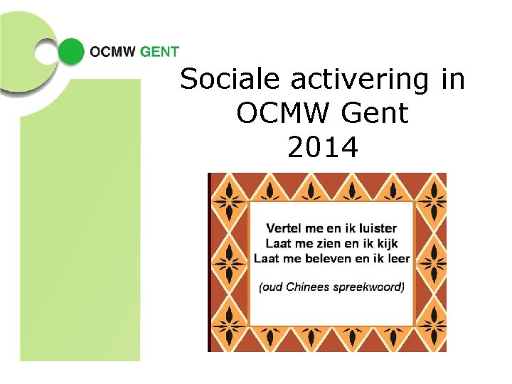  Sociale activering in OCMW Gent 2014 