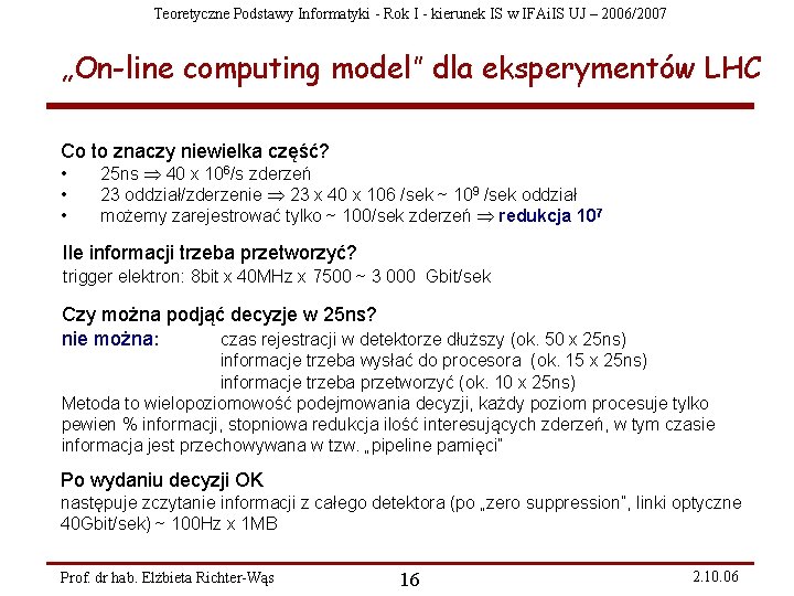 Teoretyczne Podstawy Informatyki - Rok I - kierunek IS w IFAi. IS UJ –