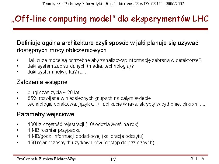 Teoretyczne Podstawy Informatyki - Rok I - kierunek IS w IFAi. IS UJ –