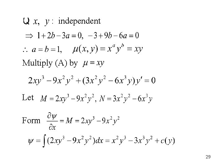 : independent Multiply (A) by Let Form 29 